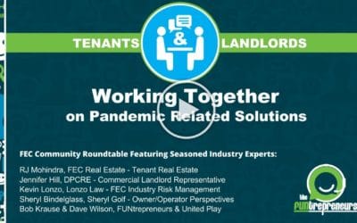 FEC Tenants & Landlord Working Together on Pandemic Related Solutions.